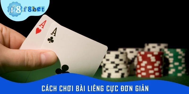 Cách chơi bài Liêng cực đơn giản, hợp với người mới