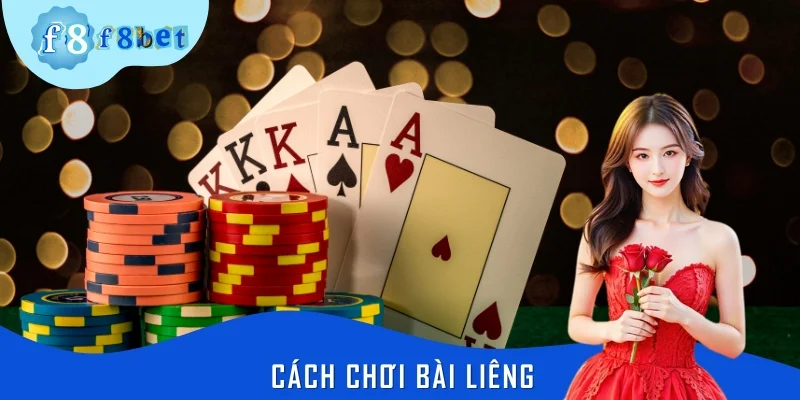 Cách Chơi Bài Liêng Dễ Trúng Lớn - Chinh Phục F8BET Dễ Dàng