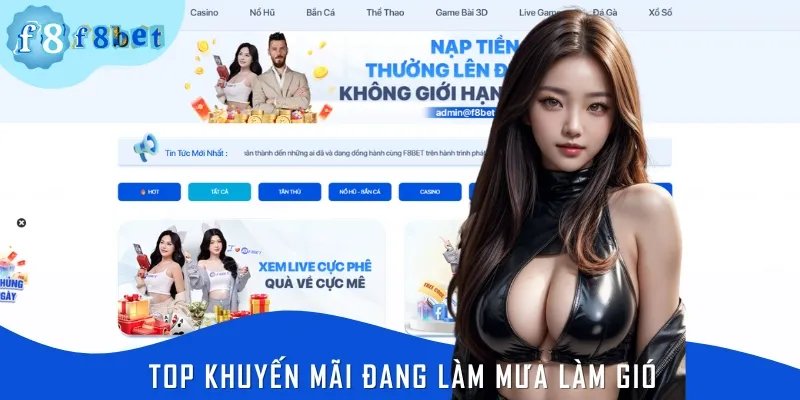 Các chương trình khuyến mãi HOT đang được nhà cái F8BET triển khai