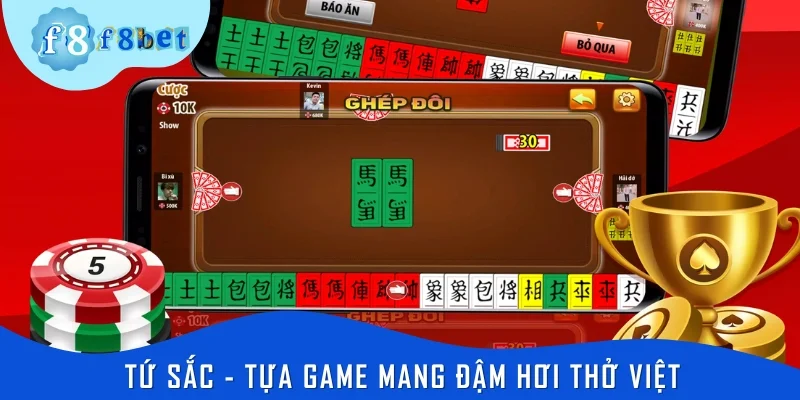 Tứ sắc - Tựa game mang đậm hơi thở Việt